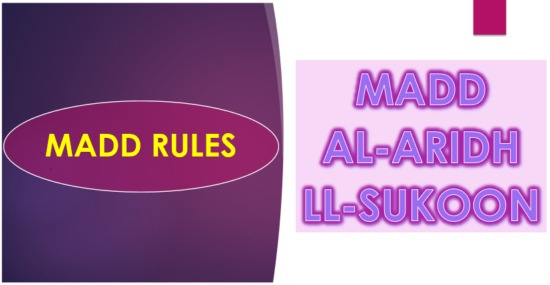 Madd AL-Aarid LL-Sukoon | Madd Rules| Mudood