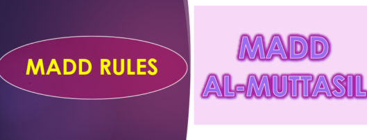 MADD AL-MUTTASIL AND AL-MUNFASIL | MADD RULES | MUDOOD