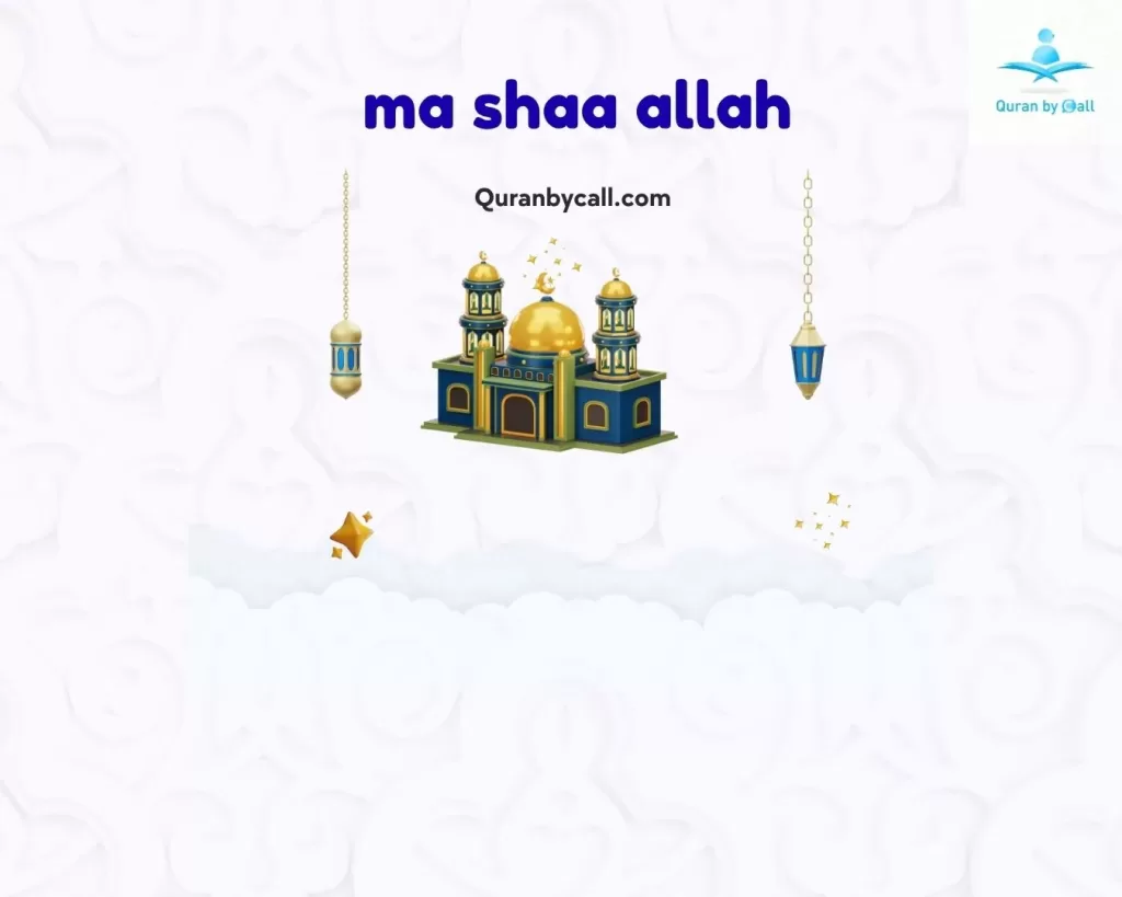 ma shaa allah meaning