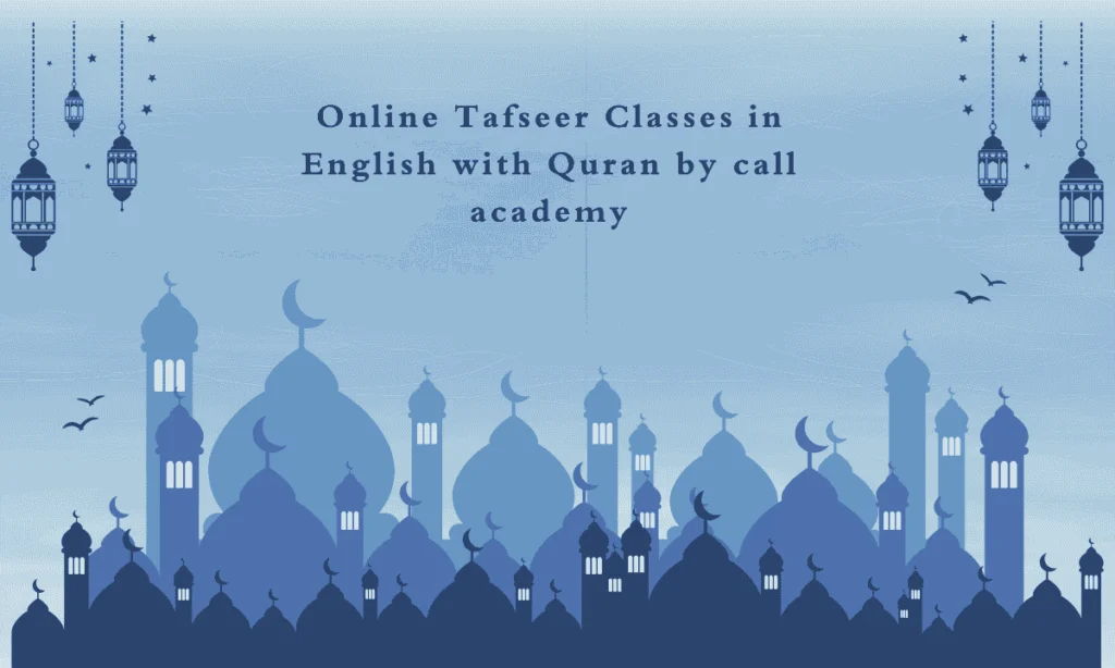 Online Tafseer Classes in English